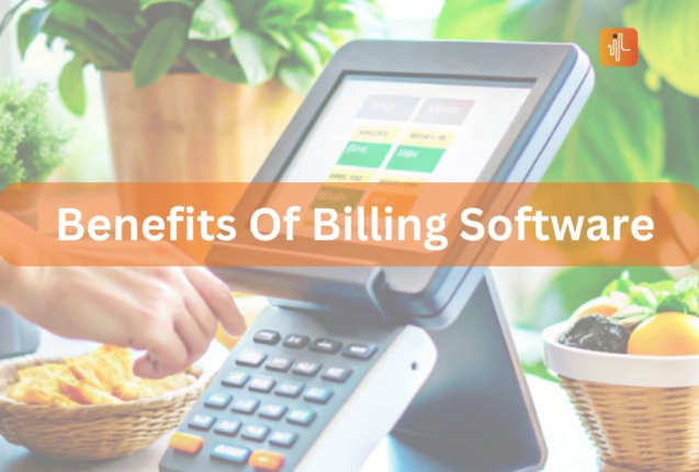 benefits of billing software Abu Dhabi