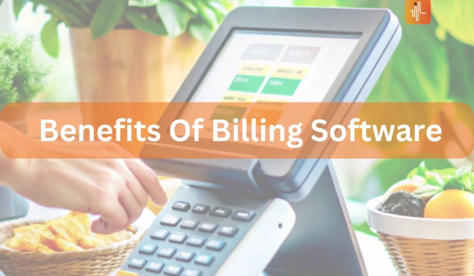 benefits of billing software Abu Dhabi