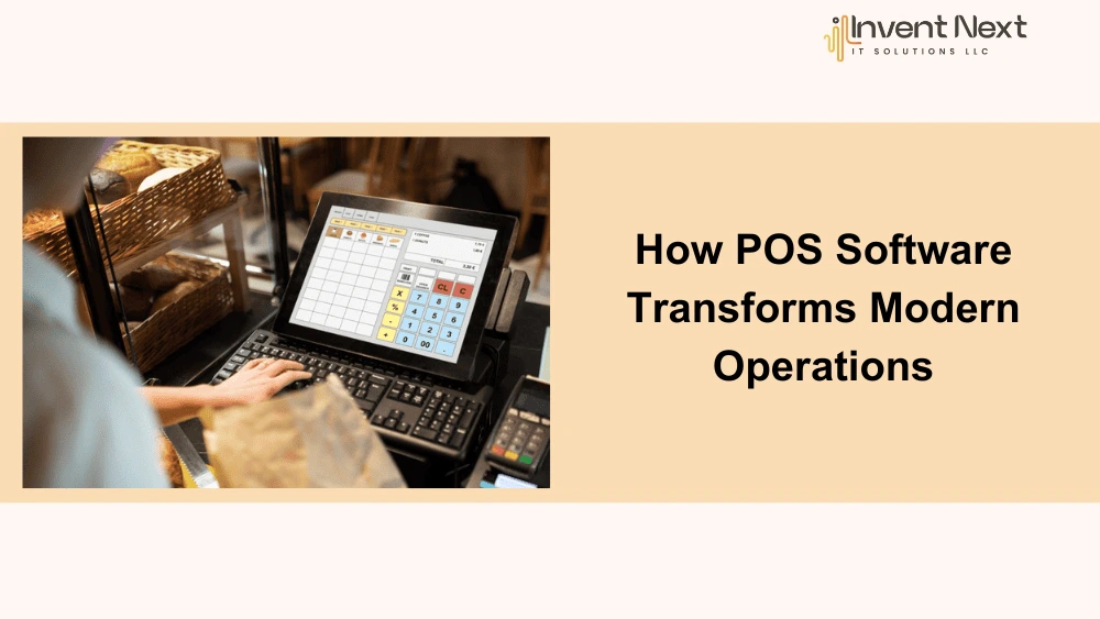 How POS Software Transforms Modern Operations