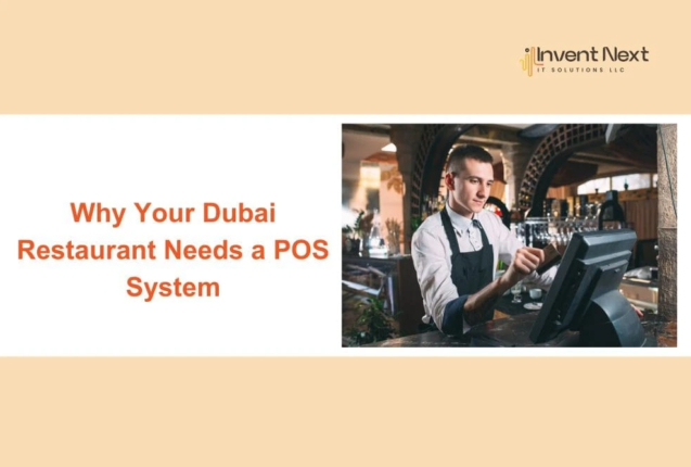 Why restaurants in Dubai use POS system