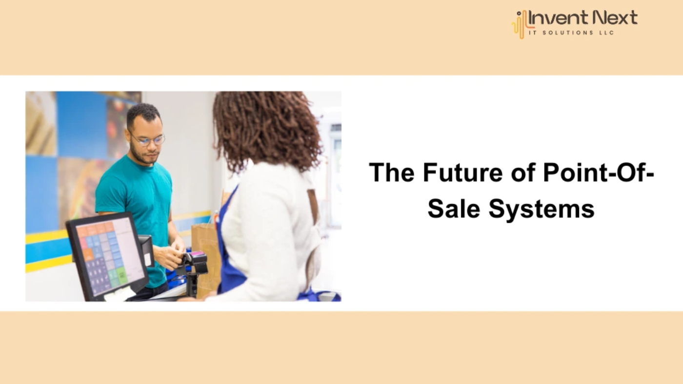 the future of ponit of sale systems