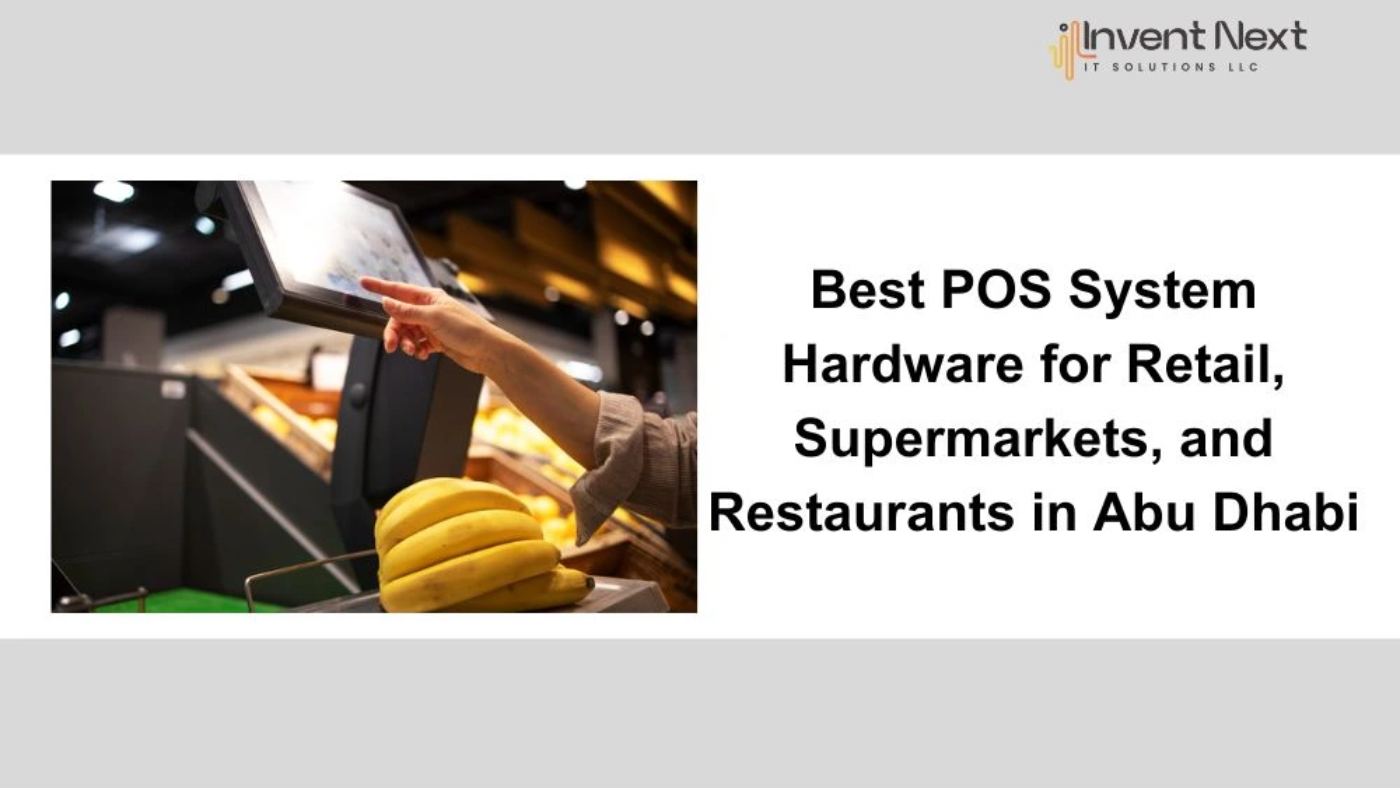 Best pos system hardware in Abu Dhabi