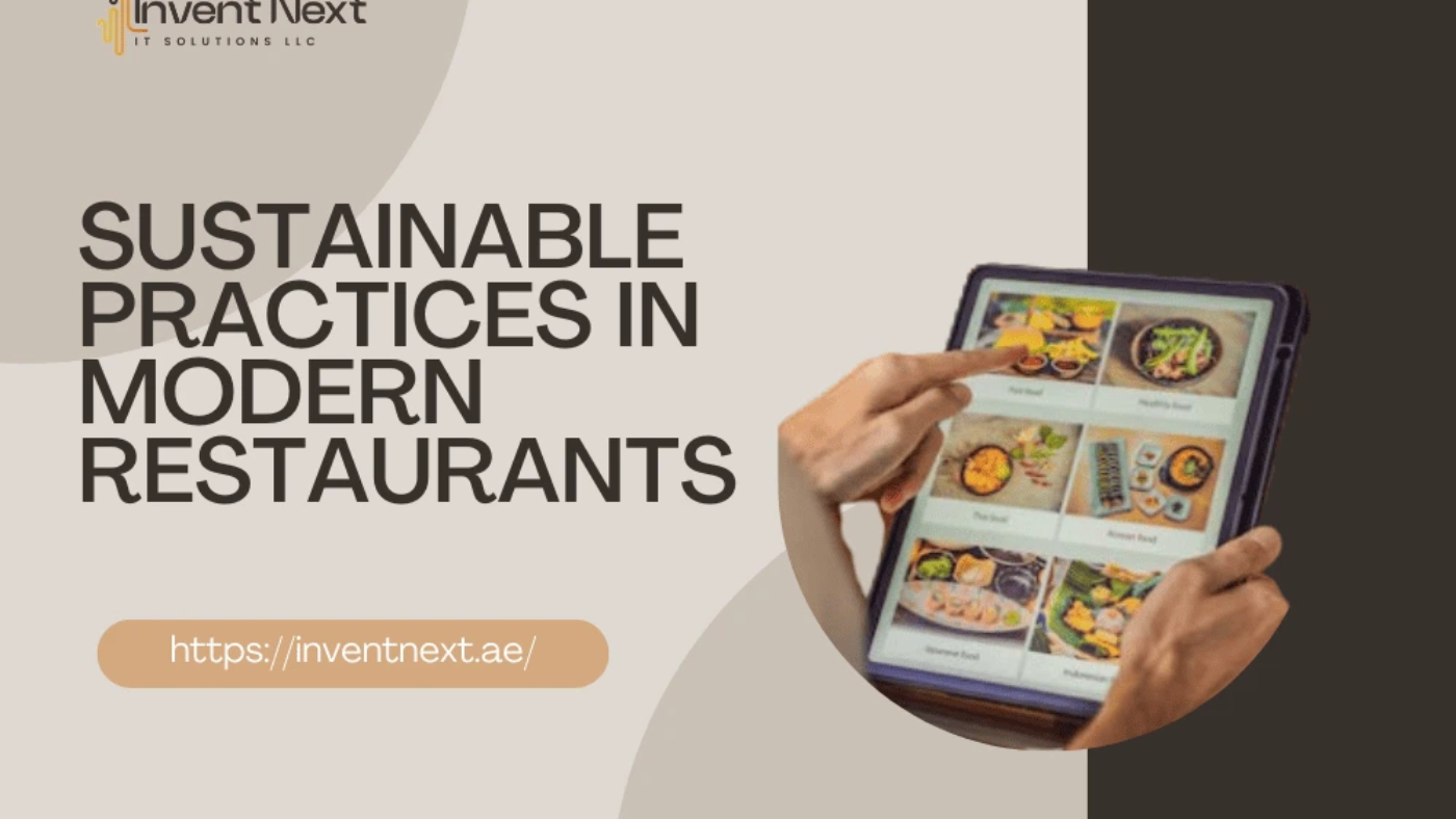 Sustainable Practices in Modern Restaurants