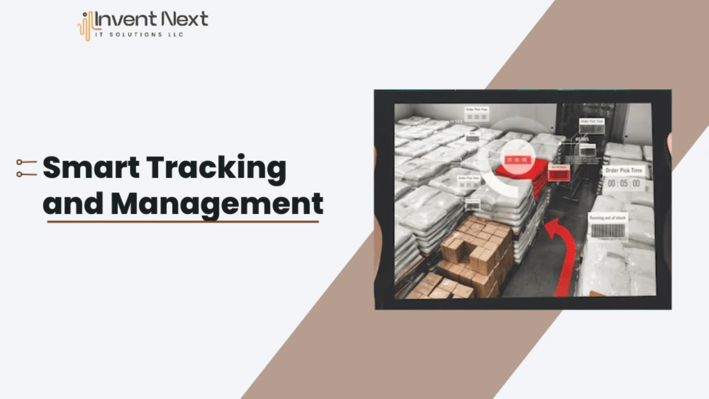 Smart Tracking and Management